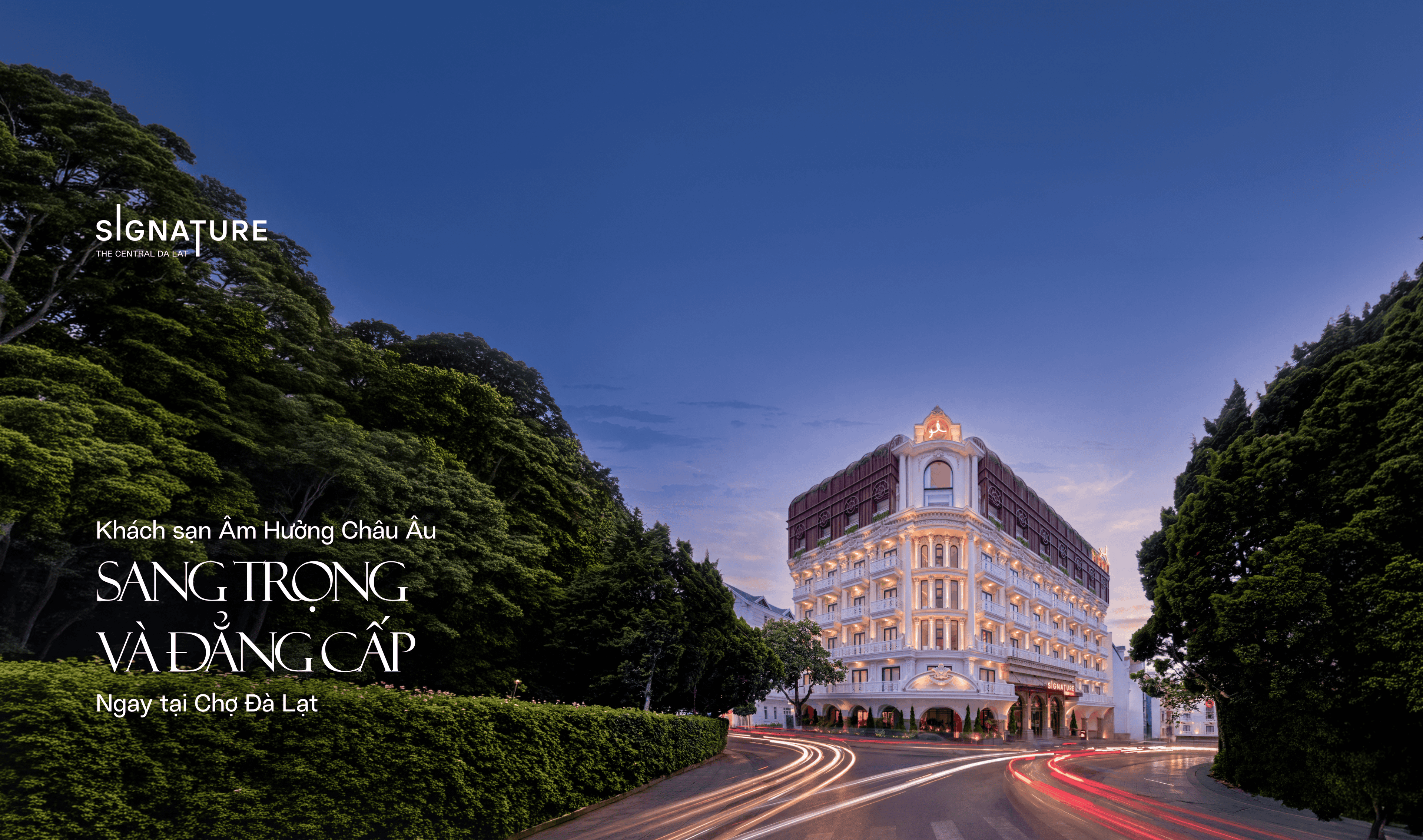 Signature The Central Đà Lạt